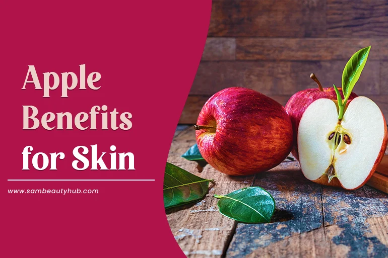 apple benefits for skin